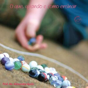 Livro: O que, quando e como ensinar