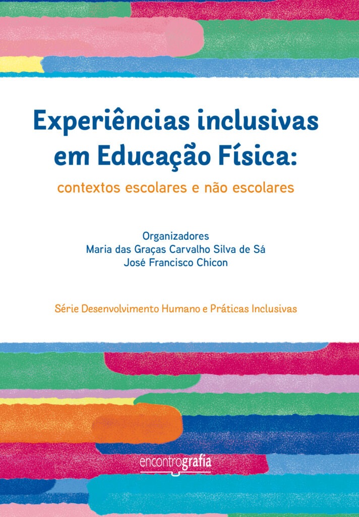 Livro Experiências Inclusivas em Educação Física: contextos escolares e não escolares